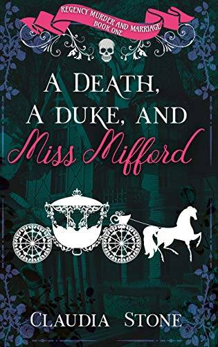 A Death, A Duke, And Miss Mifford