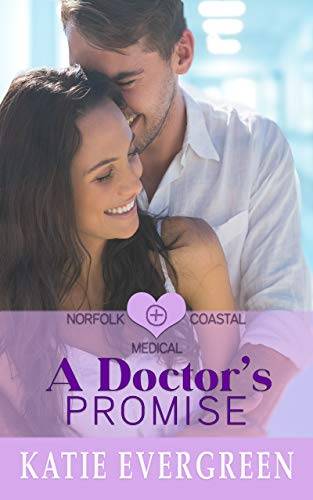 A Doctor's Promise: A Sweet Medical Romance