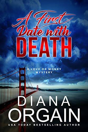 A First Date with Death: A fun suspense mystery with twists you won't see coming!