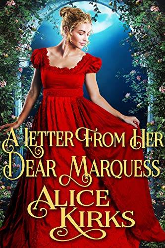 A Letter from Her Dear Marquess: A Historical Regency Romance Book