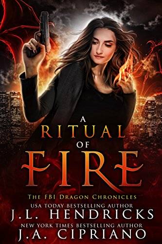 A Ritual of Fire: An FBI Dragon Shifter Adventure