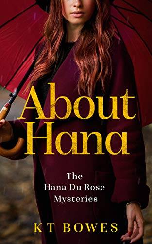 About Hana: A New Zealand Mystery