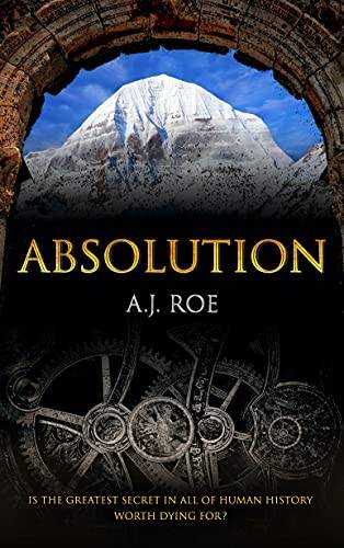 Absolution: A Legendary Adventure Thriller