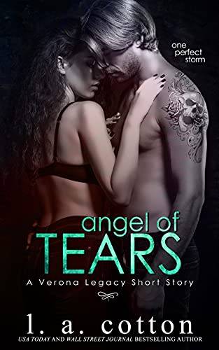 Angel of Tears: A Verona Legacy Short Story