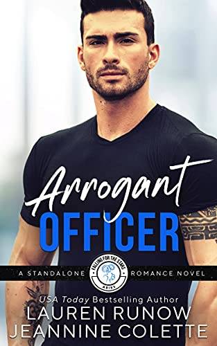 Arrogant Officer: Falling for an Aries (Falling for the Stars STANDALONE Novels)