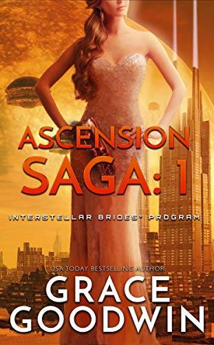 Ascension Saga: 1 (Interstellar Brides®: Ascension Saga)