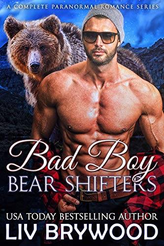 Bad Boy Bear Shifters: A Complete Paranormal Series