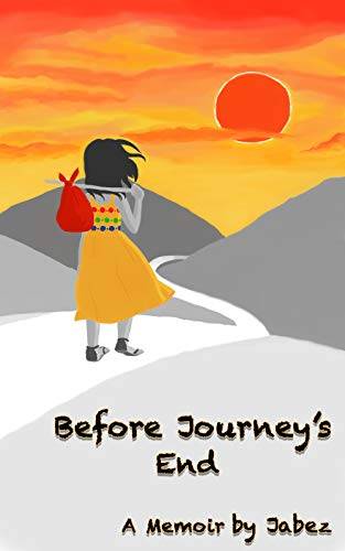Before Journey's End: A Memoir