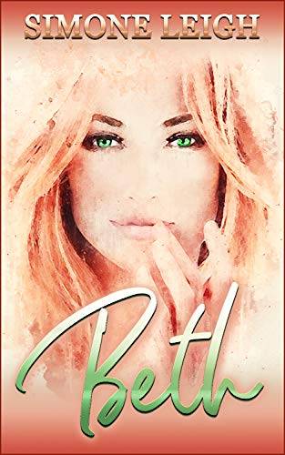 Beth: A Steamy Tale of Friendship and Self Discovery