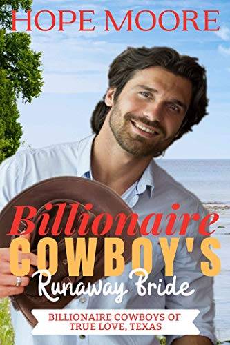 Billionaire Cowboy's Runaway Bride