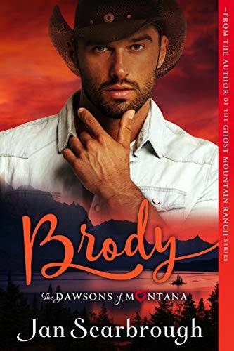 Brody: The Dawsons of Montana Book 1