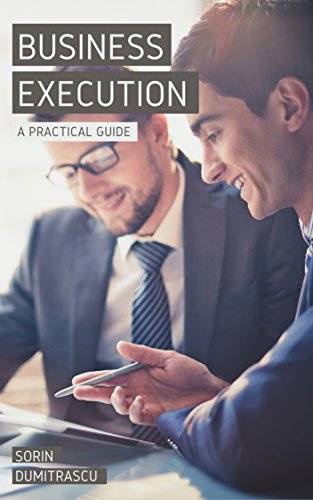 Business Execution: A Practical Guide