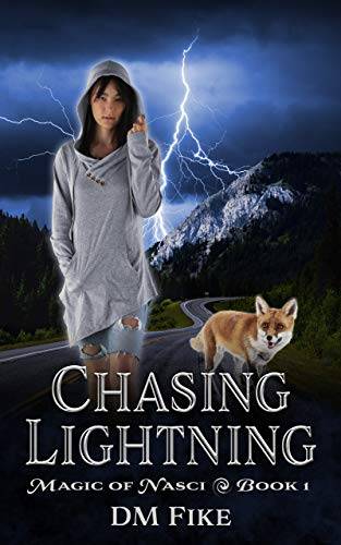 Chasing Lightning: An Urban Fantasy Adventure