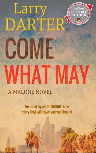 Come What May: A Private Investigator Series of Crime and Suspense Thrillers