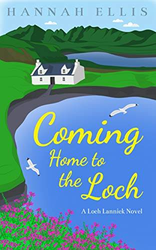 Coming Home to the Loch
