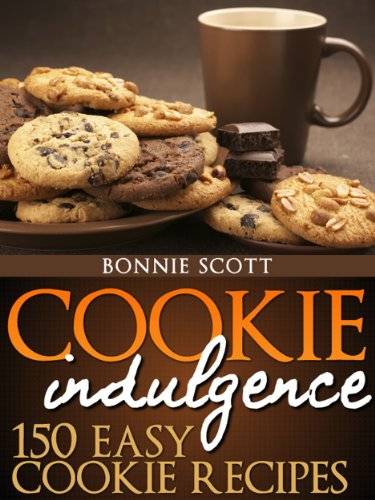 Cookie Indulgence: 150 Easy Cookie Recipes
