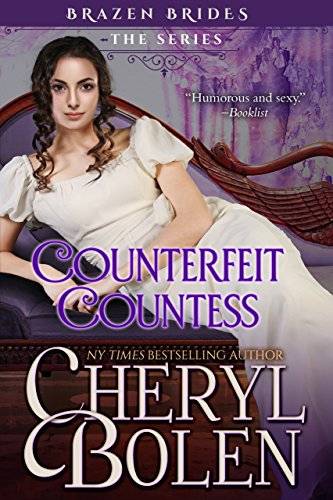 Counterfeit Countess: Brazen Brides, Book 1