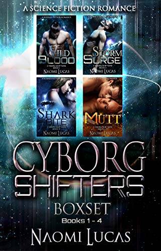 Cyborg Shifters Boxset: A Science Fiction Romance Series Books 1-4