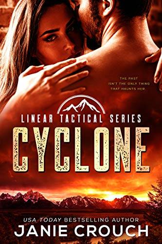 Cyclone: A Protective Hero Romantic Suspense Standalone (Linear Tactical)