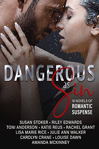 Dangerous as Sin: Ten Addictive Romantic Thrillers & Mysteries