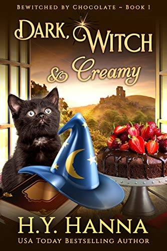 Dark, Witch & Creamy (BEWITCHED BY CHOCOLATE Mysteries)