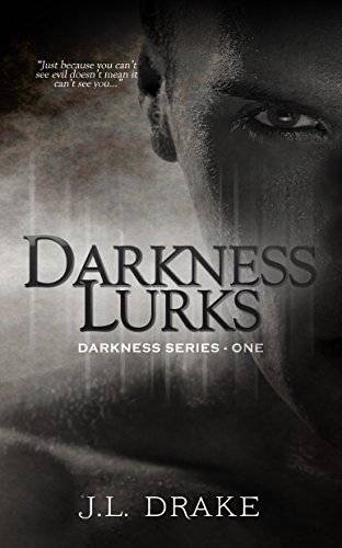 Darkness Lurks