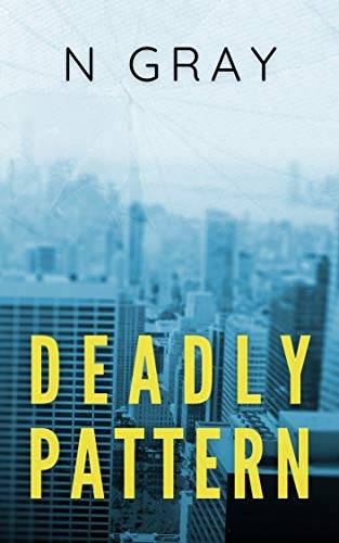 Deadly Pattern: A Suspense Thriller
