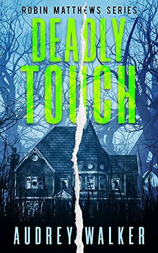 Deadly Touch: A gripping Detective Crime Thriller Short Story
