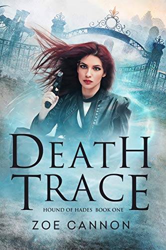 Death Trace: An Urban Fantasy Thriller