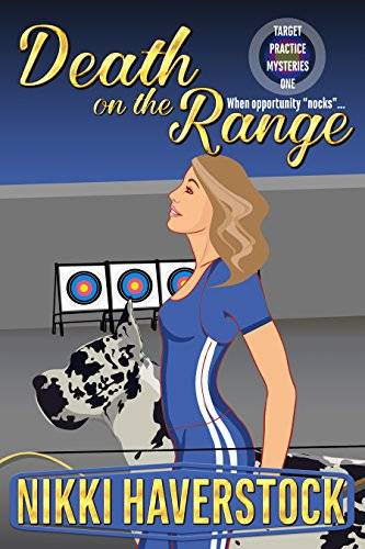 Death on the Range: Target Practice Mysteries 1