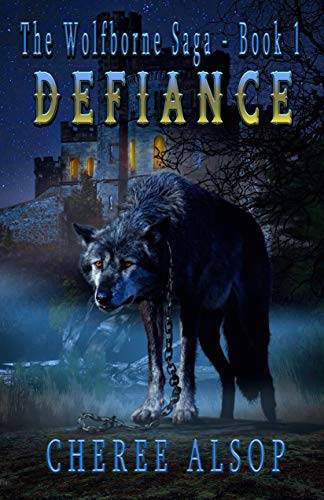 Defiance: The Wolfborne Saga Book 1