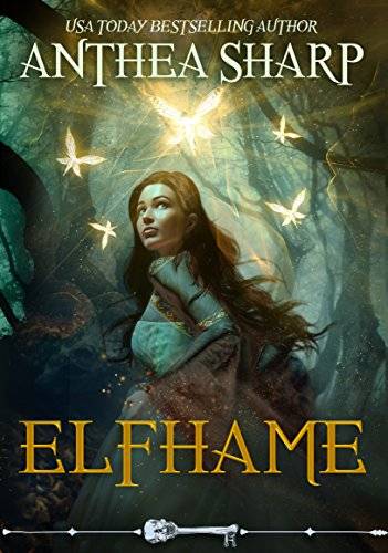Elfhame: A Dark Elf Fairy Tale