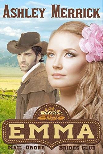 Emma: (A Sweet Western Historical Romance)