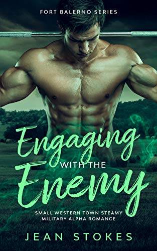 Engaging With The Enemy: Small Town Western Military Romance