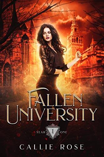 Fallen University: Year One: A Paranormal Romance