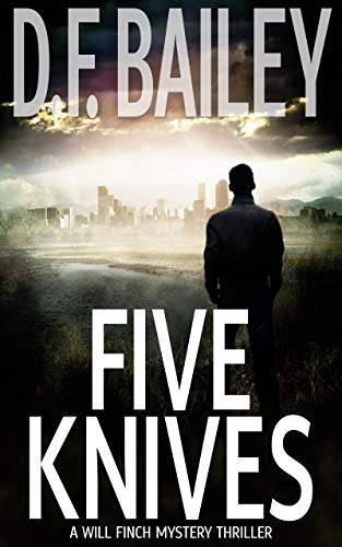 Five Knives: A Will Finch Mystery Thriller