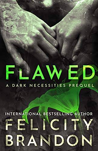 Flawed: (A Psychological Dark Romance)