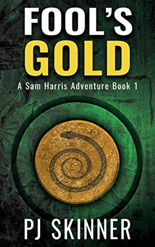Fool's Gold: Classic Adventure Novel