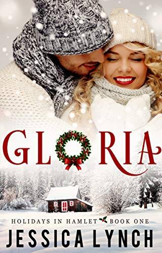 Gloria: a sweet, small town Christmas romance