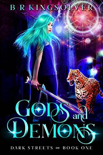 Gods and Demons: An Urban Fantasy