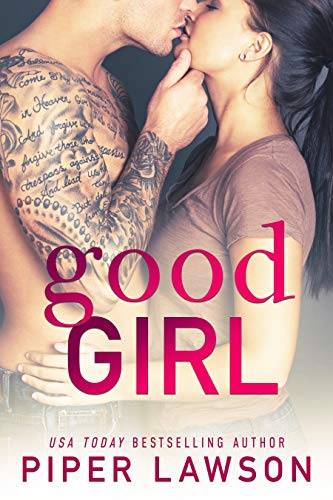 Good Girl: A Rockstar Romance