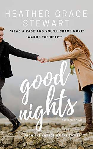 Good Nights: A Love Again Novel