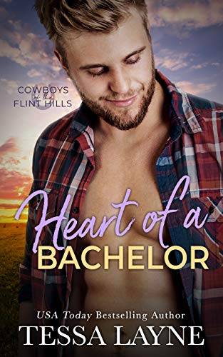 Heart of a Bachelor: Cowboys of the Flint Hills