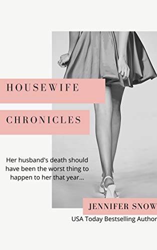 Housewife Chronicles: A suburban murder mystery with a touch of romance