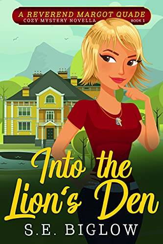 Into the Lion's Den: (A Christian Amateur Sleuth Mystery)