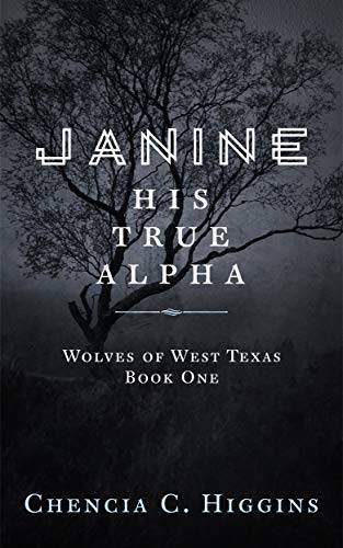 Janine: His True Alpha