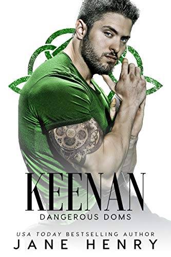 Keenan: A Dark Irish Mafia Romance (Dangerous Doms)