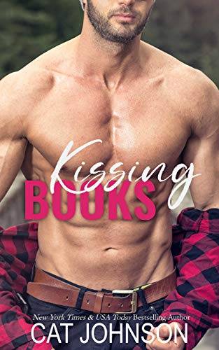 Kissing Books: An Opposites Attract Romantic Comedy (Small Town Secrets)