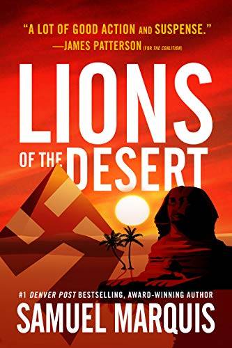 Lions of the Desert: A True Story of WWII Heroes in North Africa