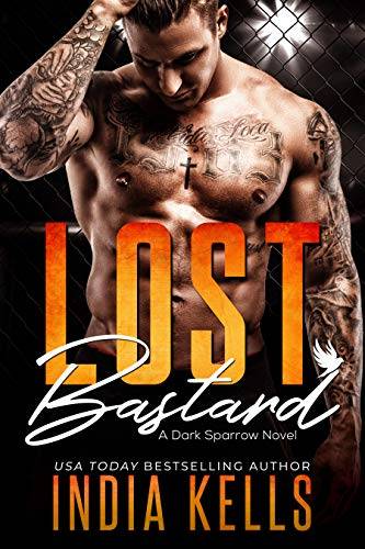 Lost Bastard: A Dark Sparrow Novel